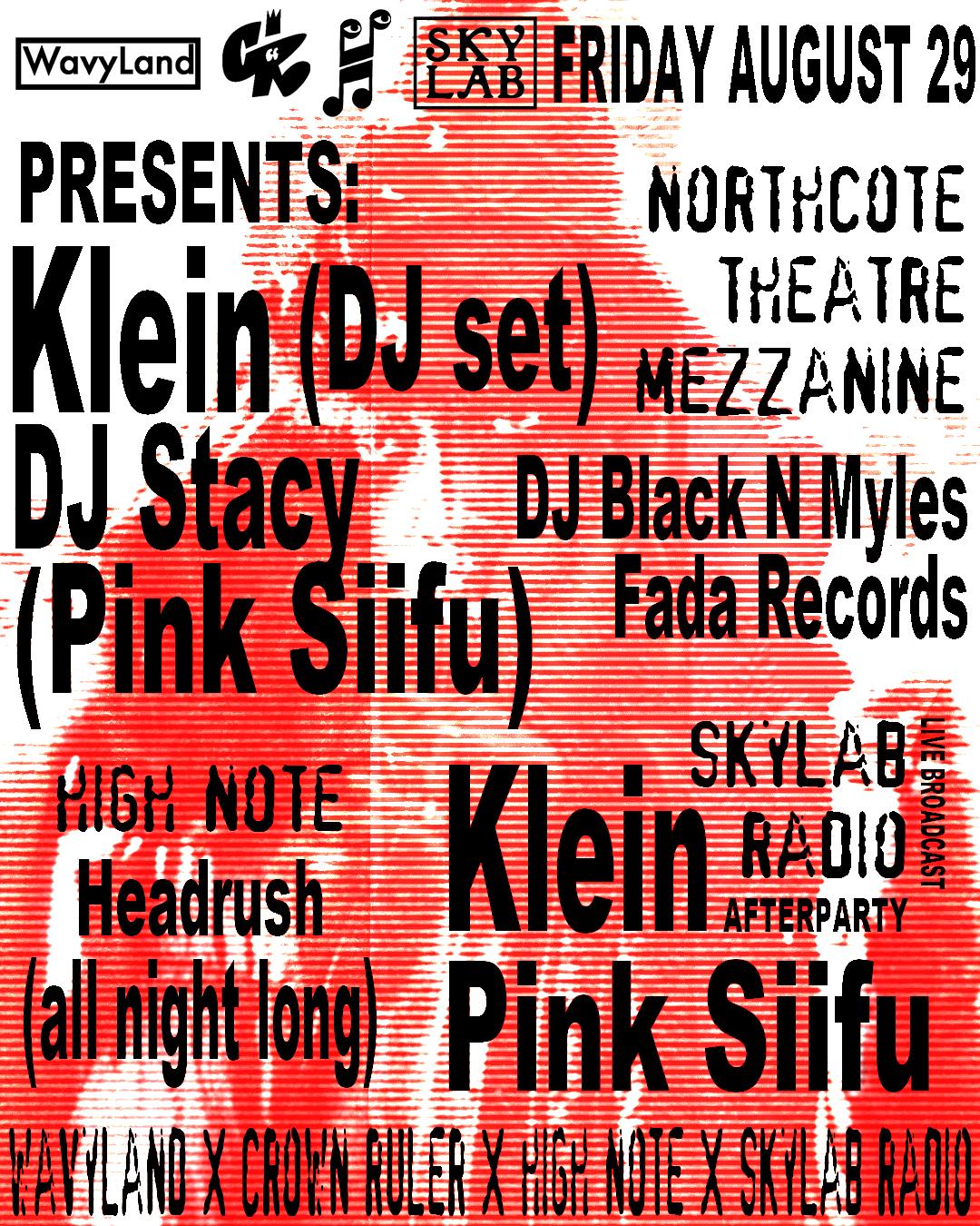 Klein X Pink Siifu (Dj Sets)