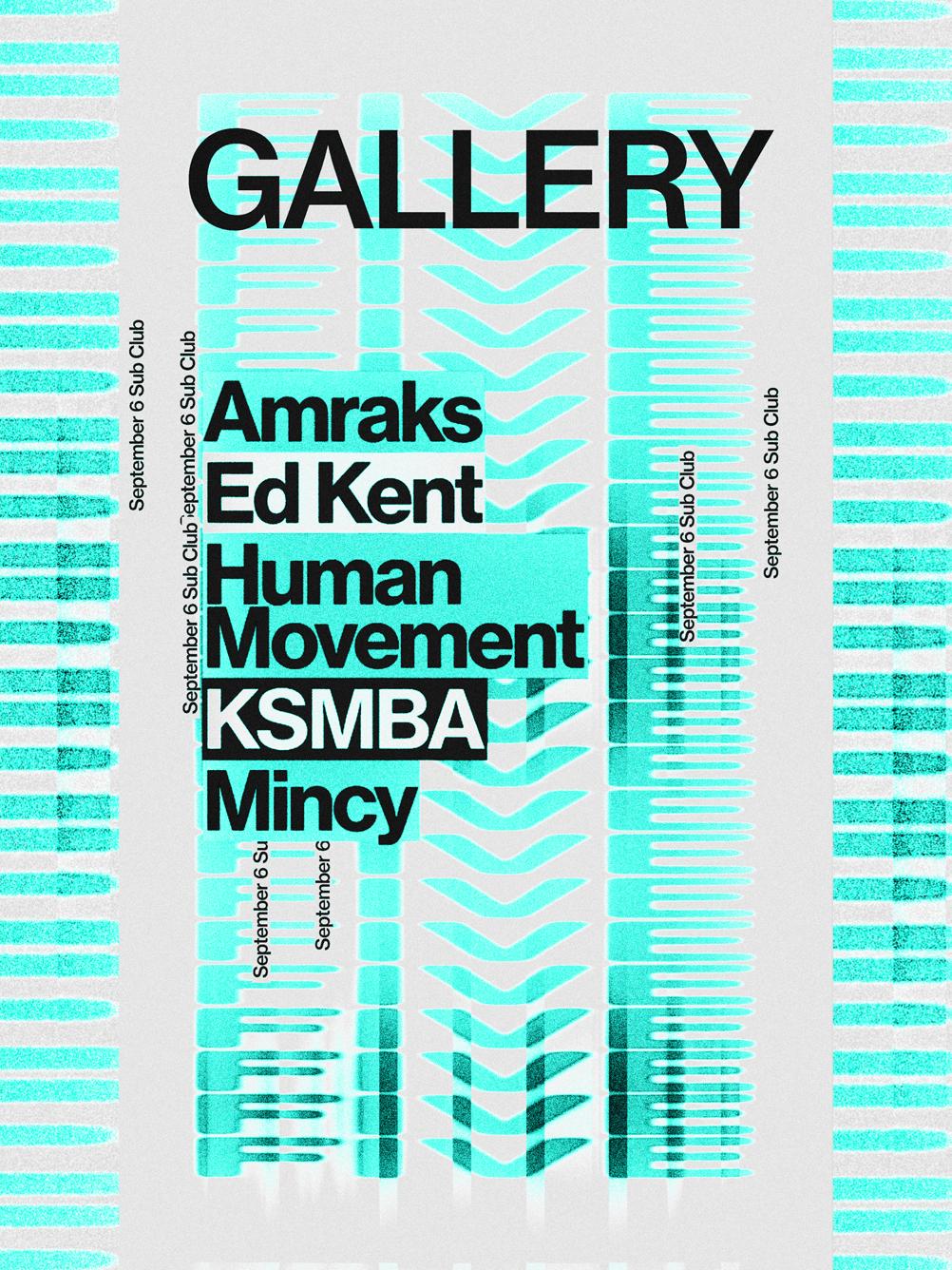 Gallery - Five Ft. Human Movement, Ksmba, Mincy, Ed Kent, Amraks