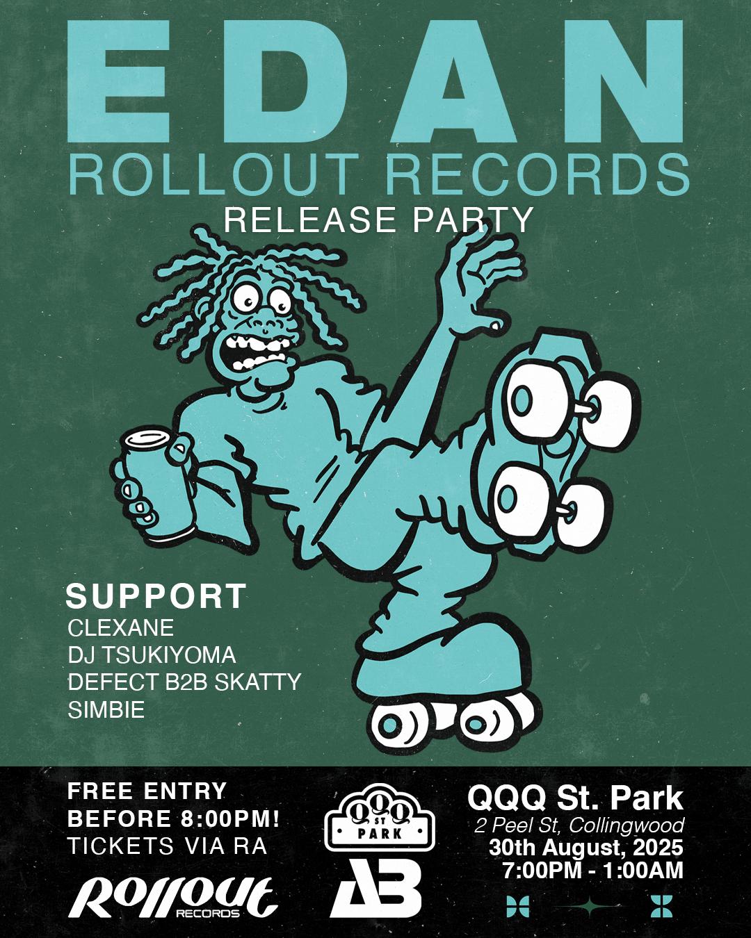 Edan - Rollout Records Release Party