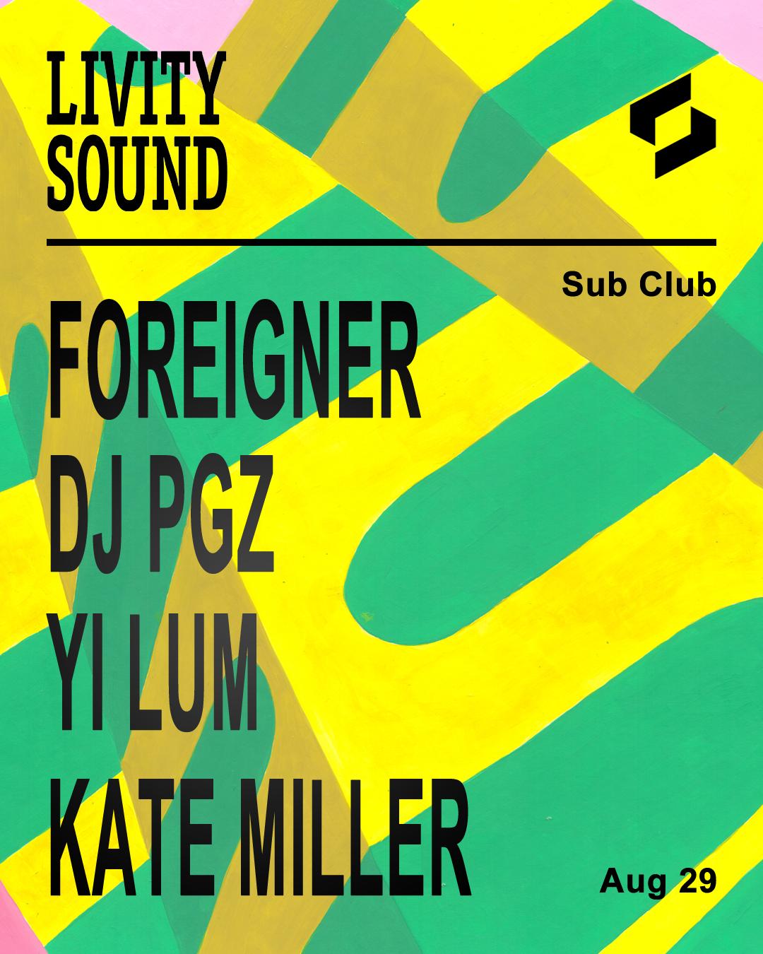Foreigner - Livity Sound Ep Launch