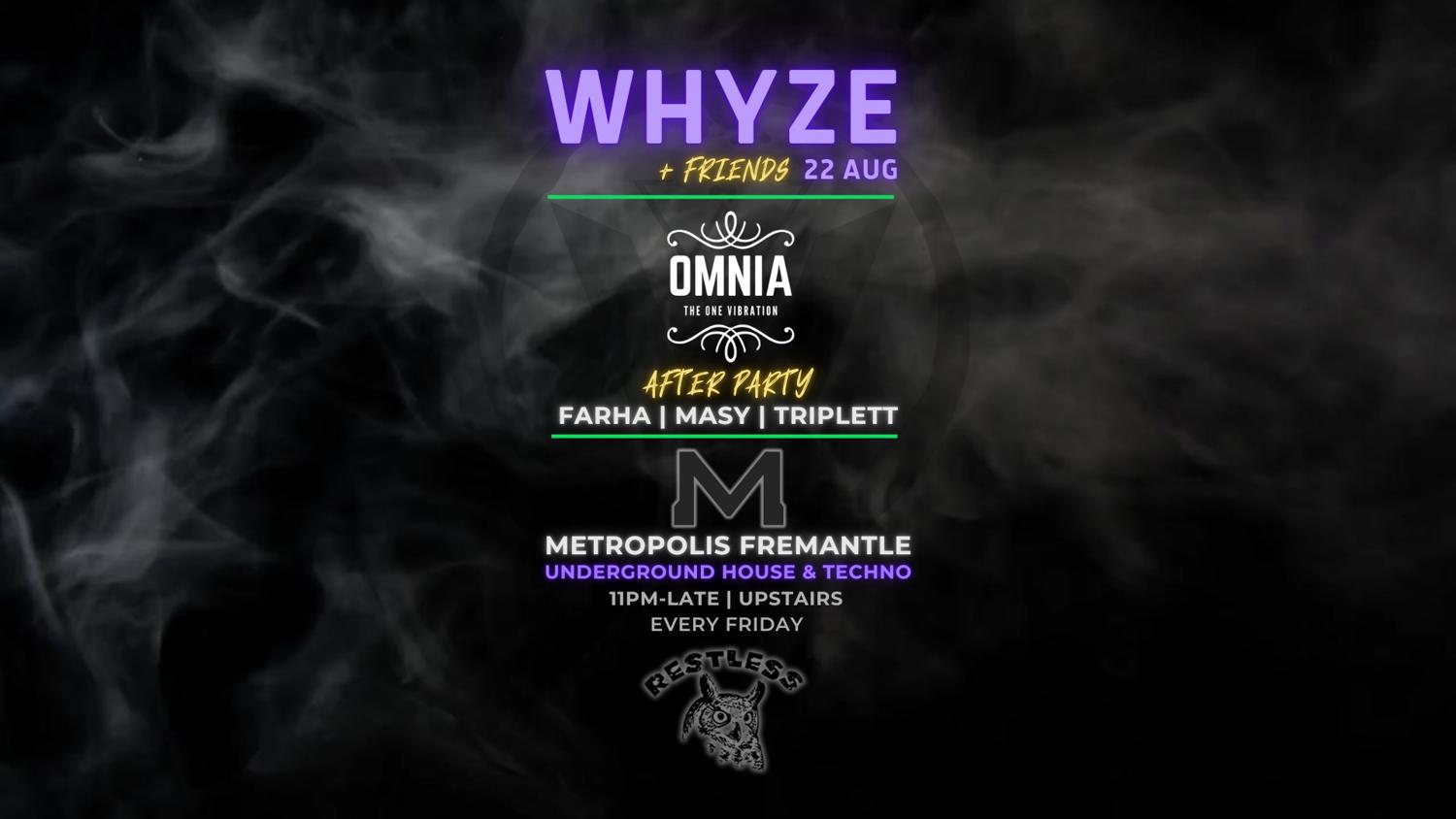 Whyze + Friends: Omnia After Party
