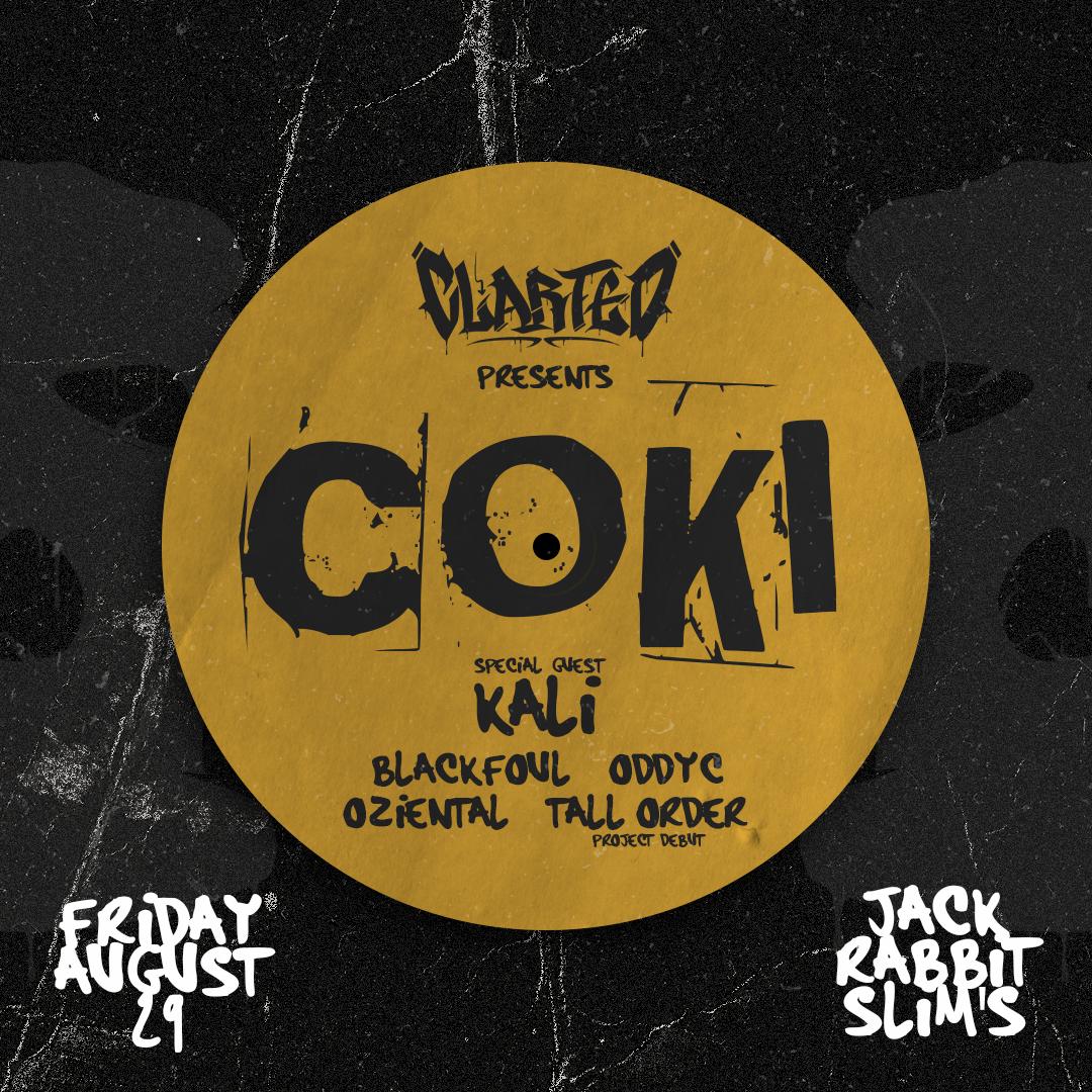 Clarted Presents // Coki (Uk)