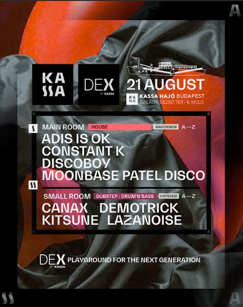 Kassa Dex Pres. Adis Is Ok, Constant K, Discoboy, Moonbase // Canax, Demotrick, Kitsune