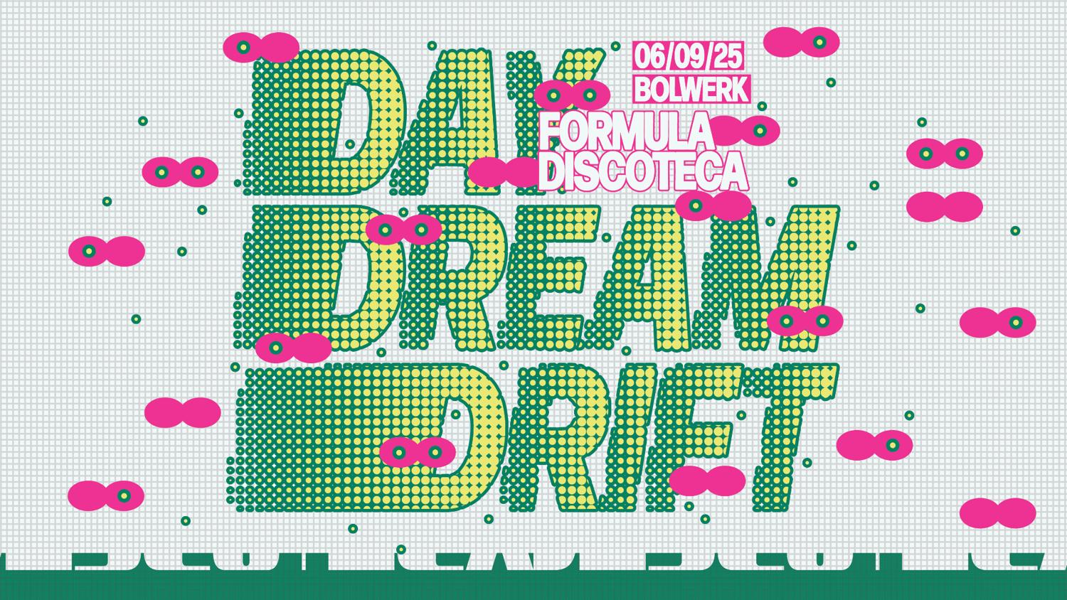 Formula'S Daydream Drift
