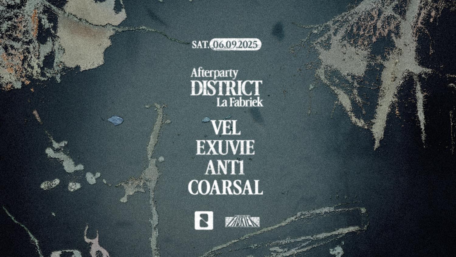 District ⇁ Circle Park After At La Fabriek With Vel, Exuvie, Ant1 & Coarsal