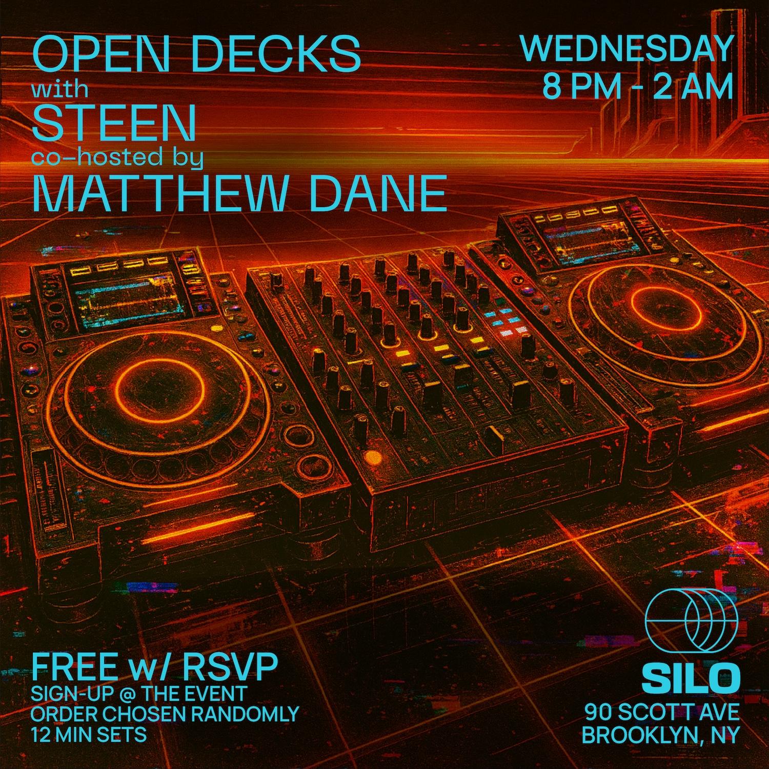Open Decks With Steen And Matthew Dane