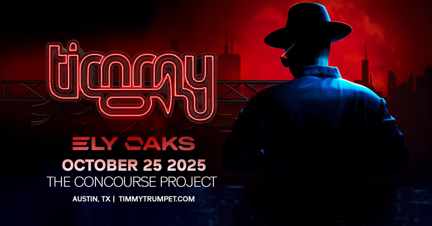 Timmy Trumpet + Ely Oaks