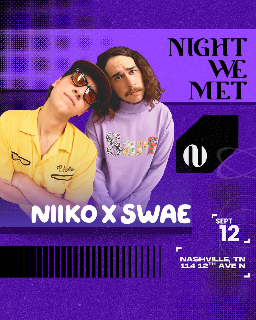 Niiko X Swae