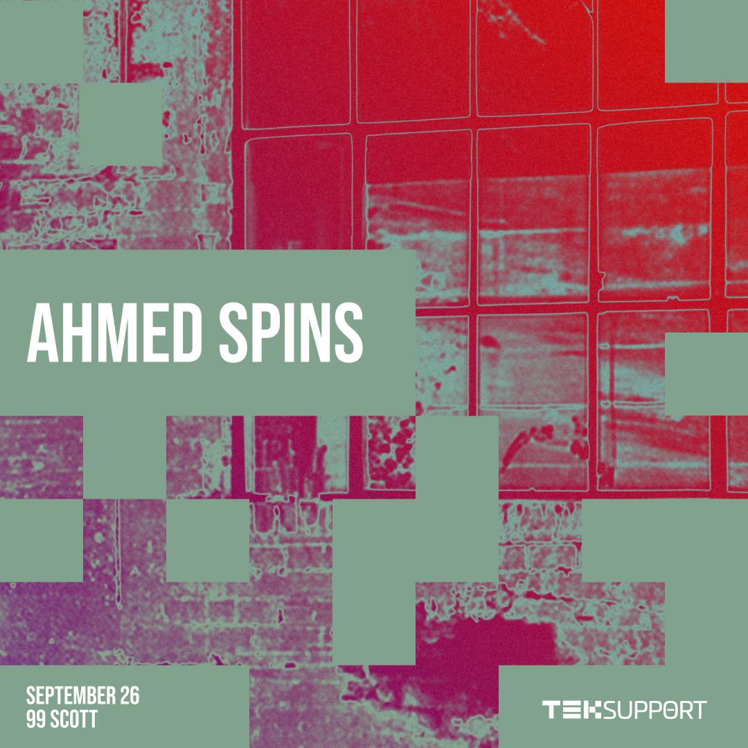 Teksupport: Ahmed Spins