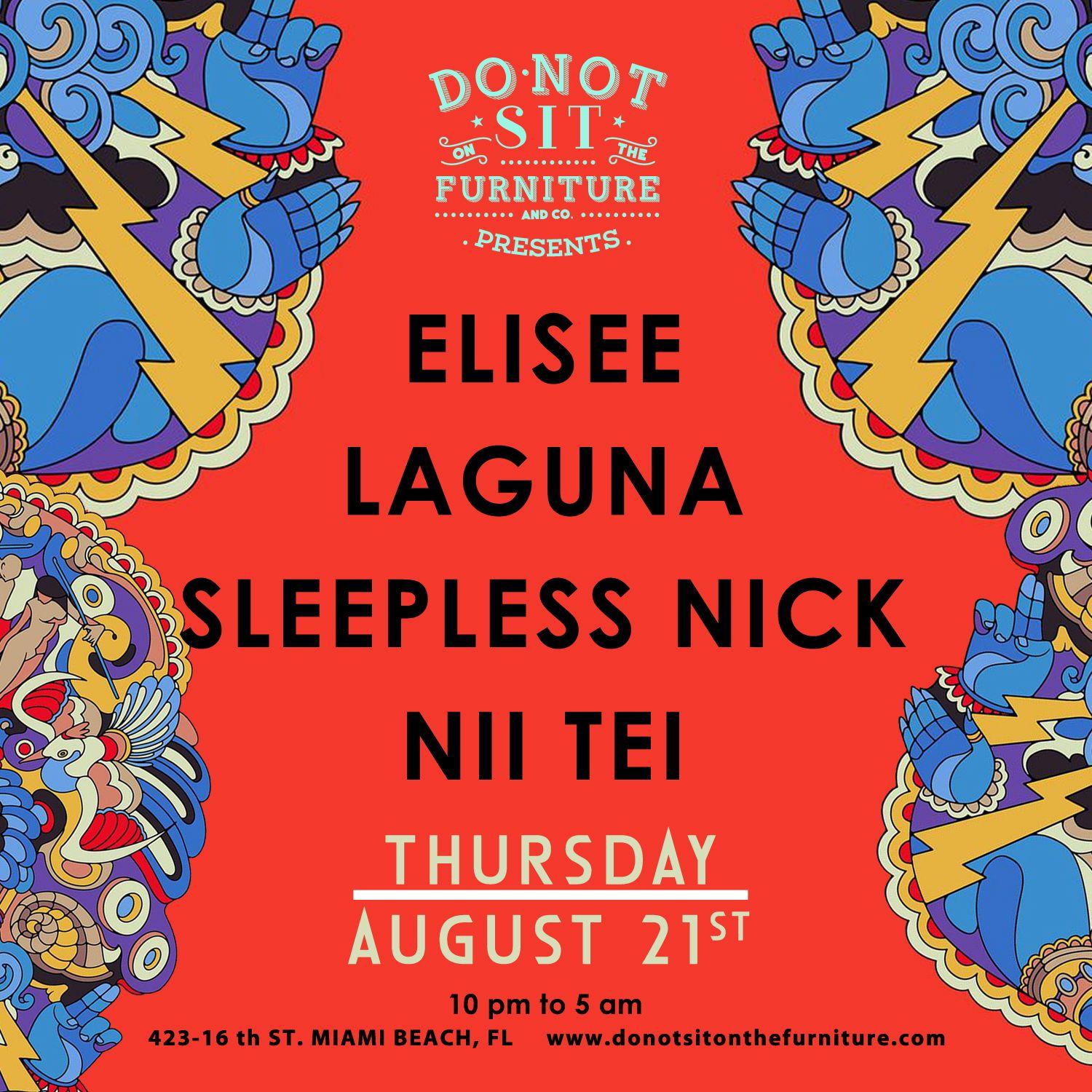 Elisee, Laguna, Sleepless Nick, Nii Tei