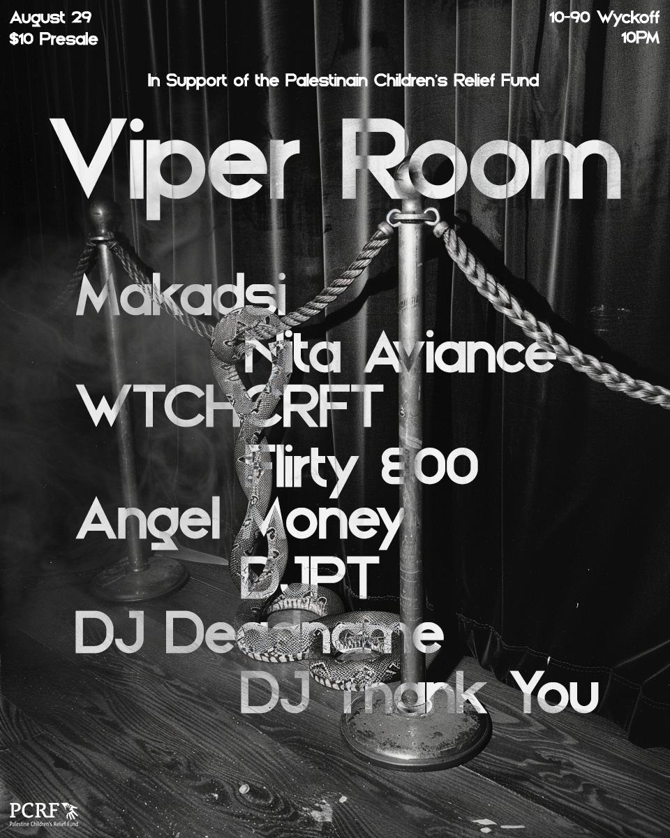 Viper Room X Pcrf Fundraiser With Makadsi, Nita Aviance, Wtchcrft, Flirty800