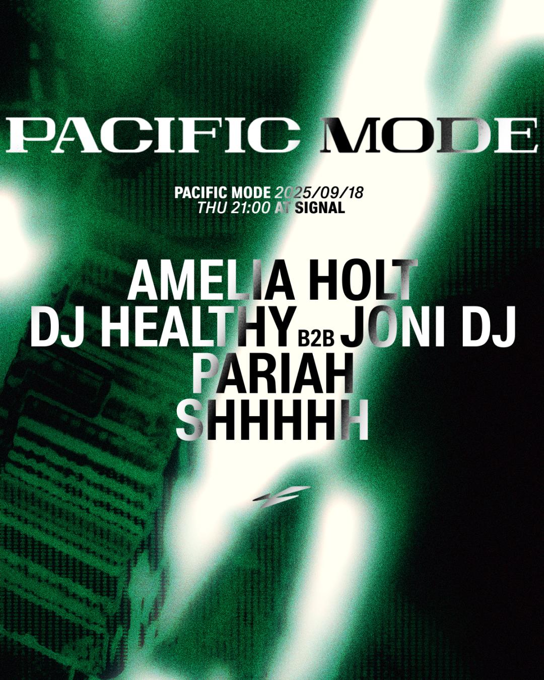 Pacific Mode: Pariah, Shhhhh