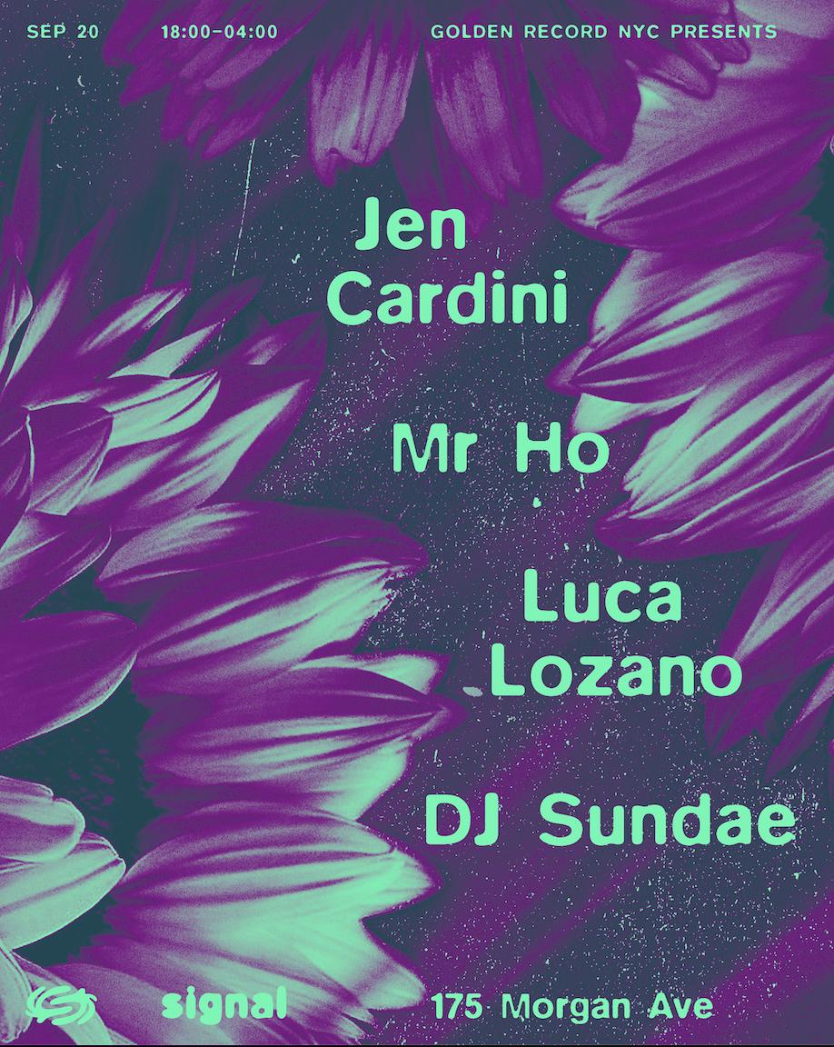 Golden Record Nyc: Jen Cardini, Mr Ho, Luca Lozano, Dj Sundae