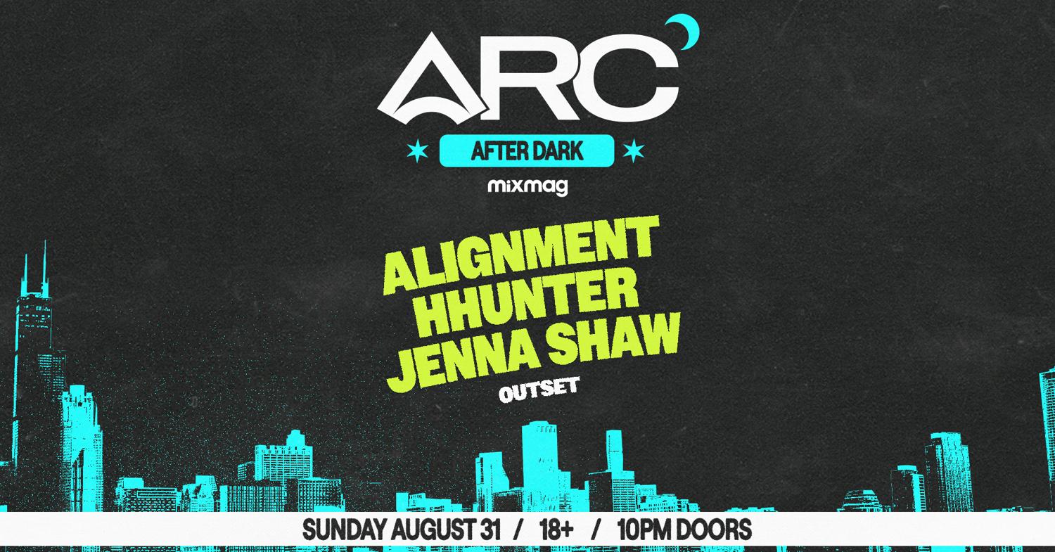 Arc After Dark - Alignment