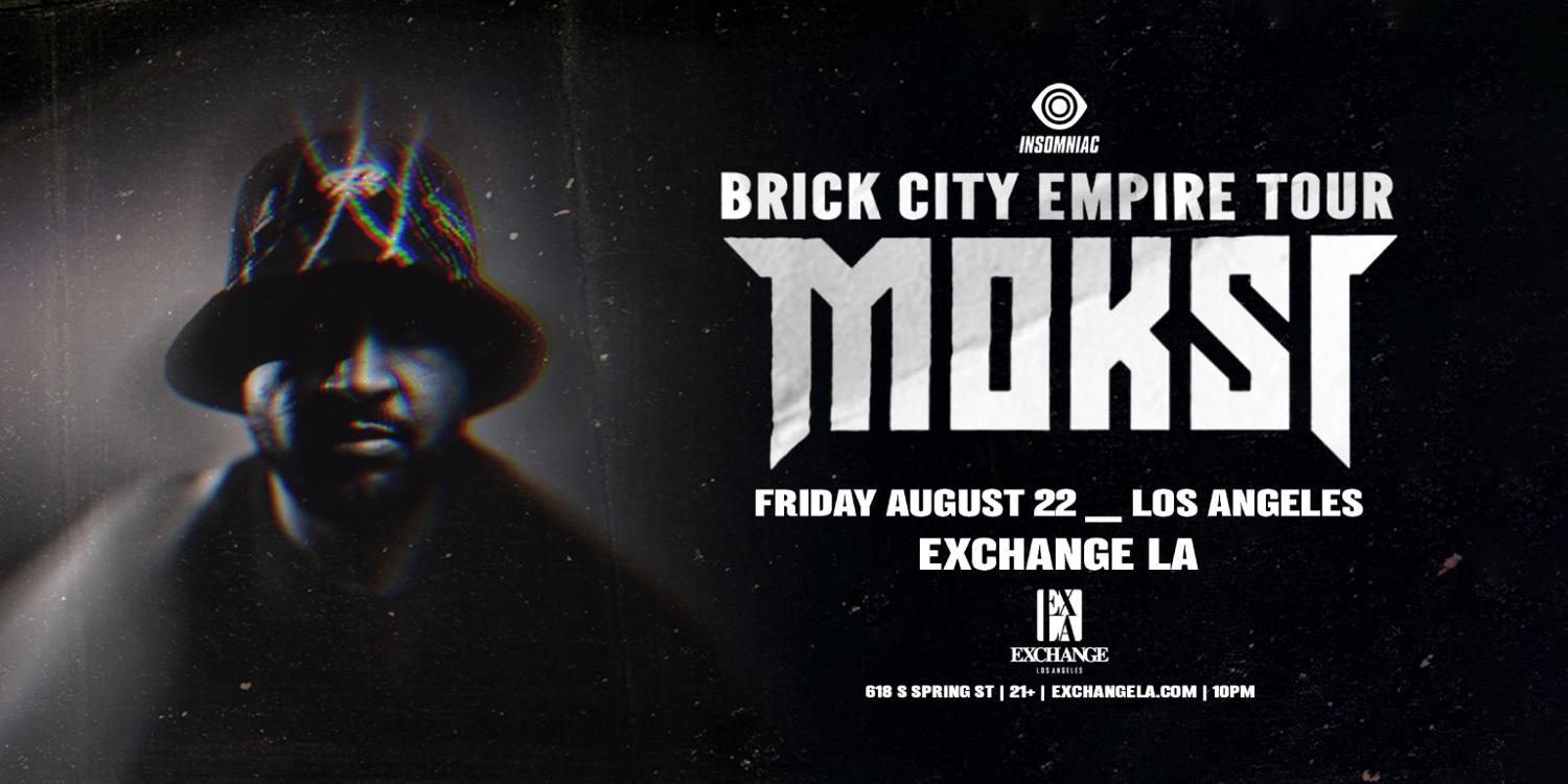 Moksi: Brick City Empire Tour