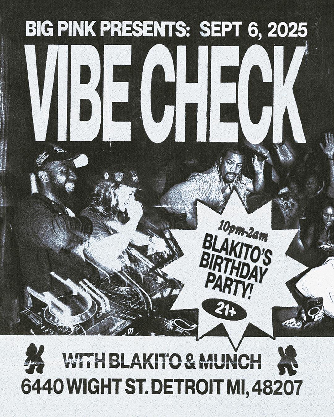 Vibe Check: Munch & Blakito (Club Bangers All Night)