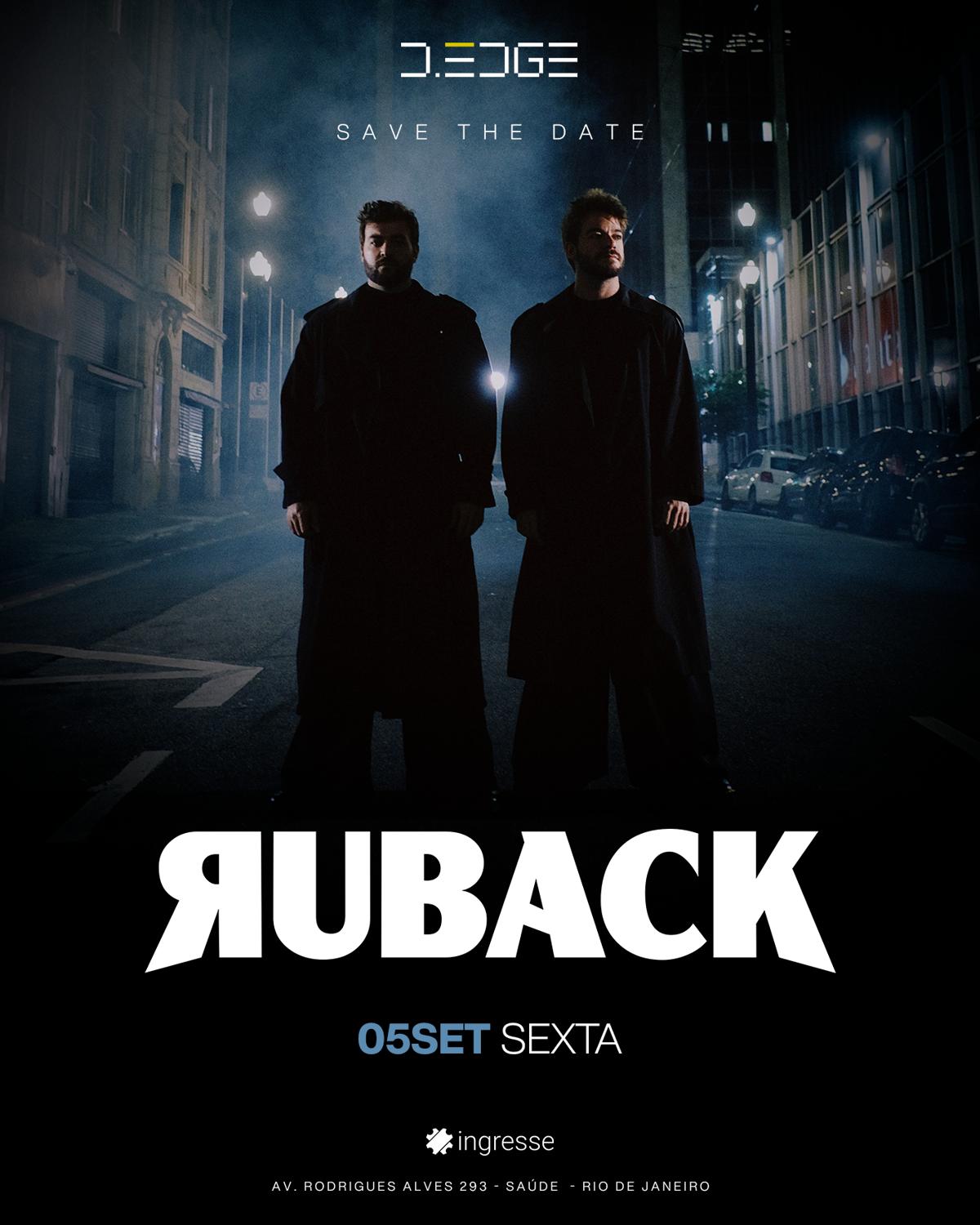 D-Edge Rio Apresenta Ruback