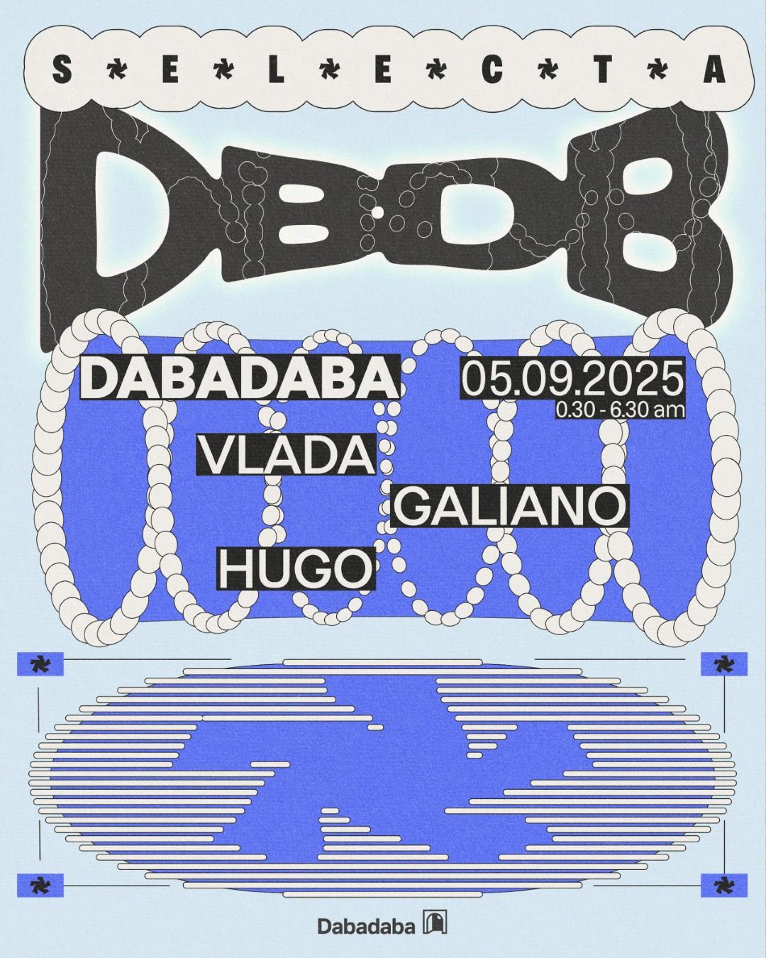 Selecta: Vlada + Galiano + Hugo