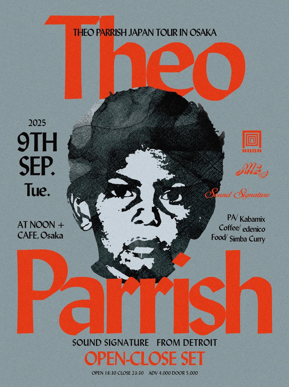 Theo Parrish Open - Close Set