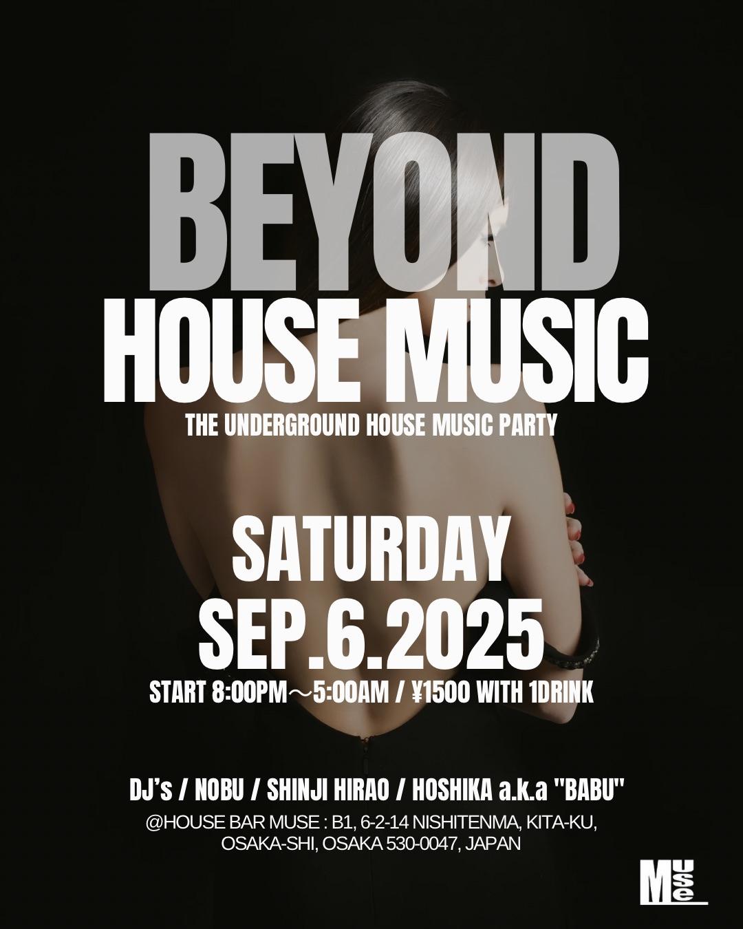 Beyond The Underground House Music Party