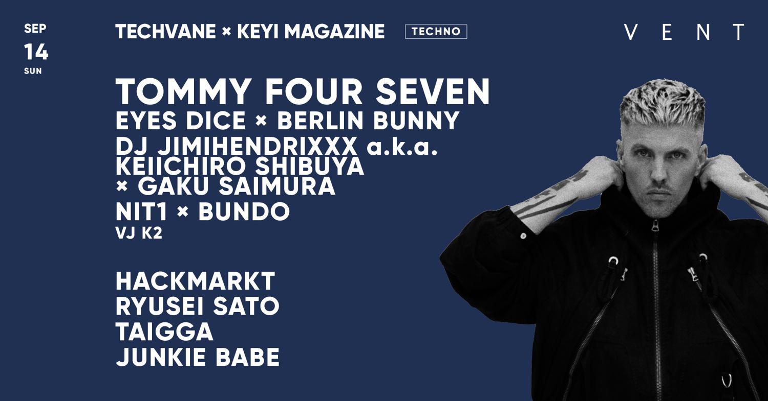 Tommy Four Seven / Techvane × Keyi Magazine