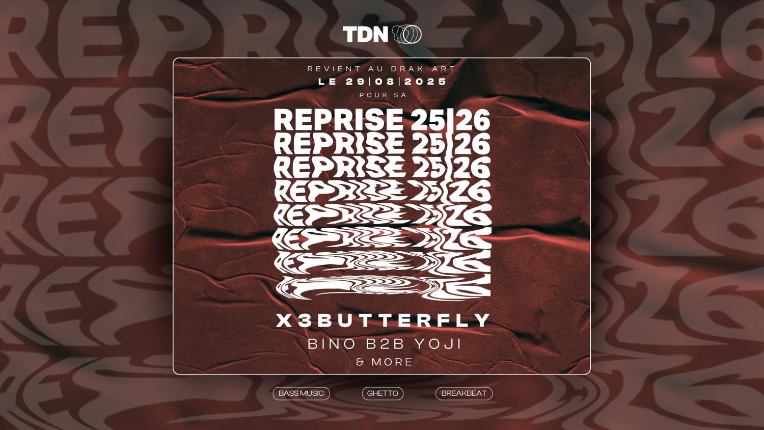 Tdn: Reprise 25/26 Au Drak-Art Avec X3Butterlfy