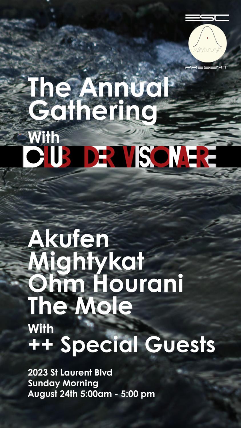 The Annual Gathering - Club Der Visionaere X Anoma Records X Esc