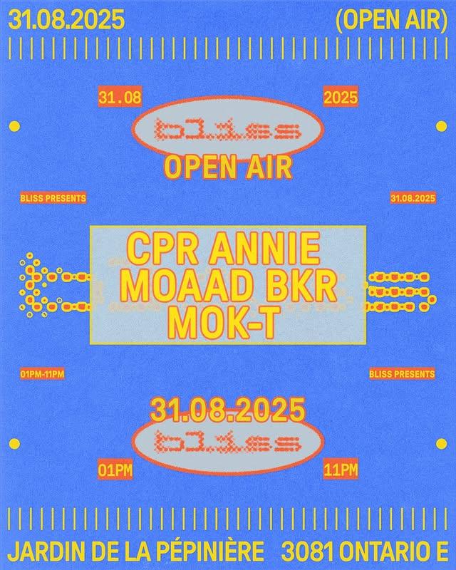 Bliss Open Air: Cpr Annie, Mooad Bkr, Mok-T
