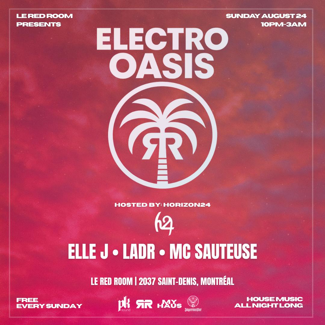 Electro Oasis: Free Sunday Hosted By Horizon24