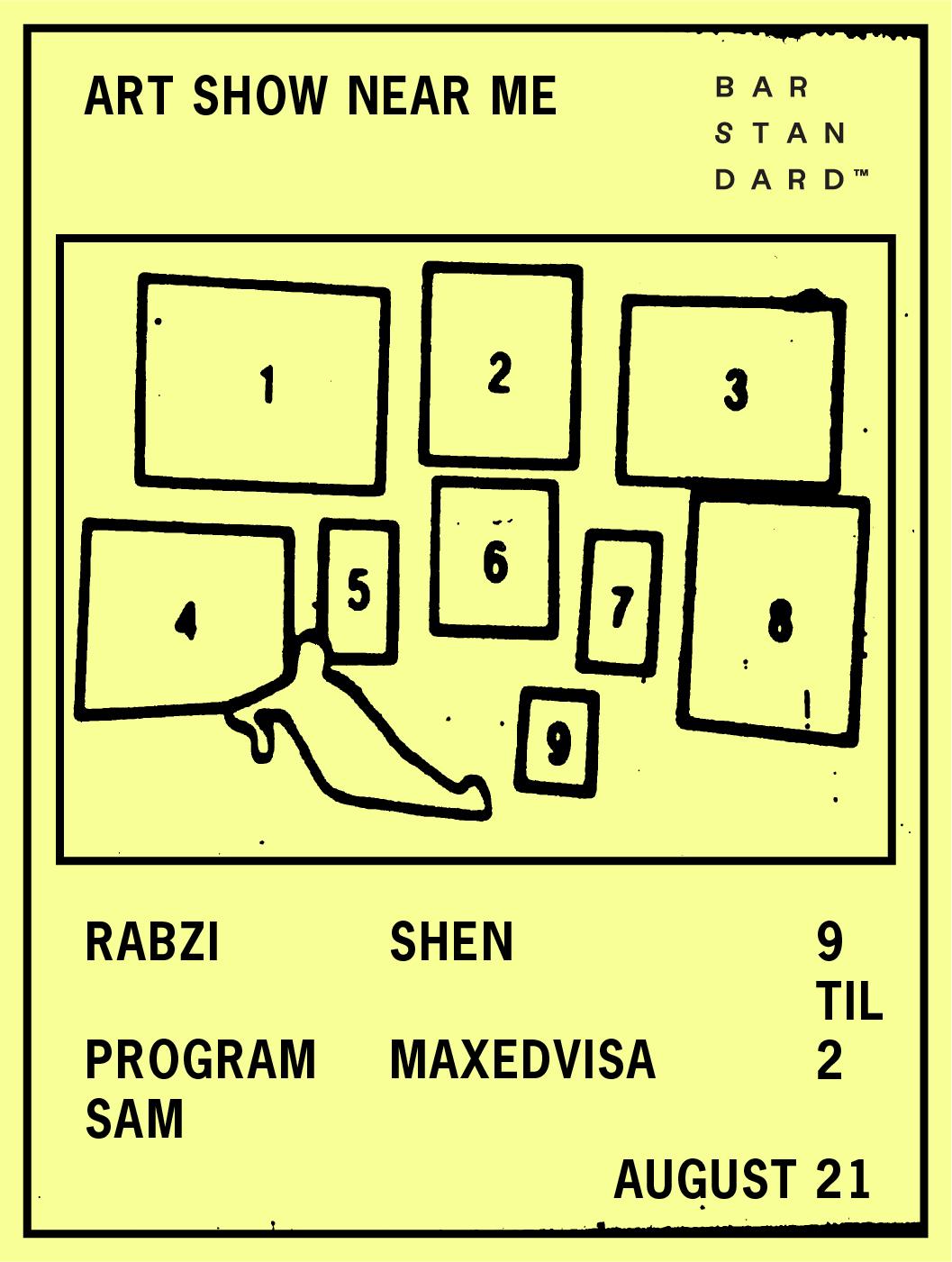 Residents: Art Show Near Me Ft. Rabzi, Shen, Program Sam, Maxedvisa