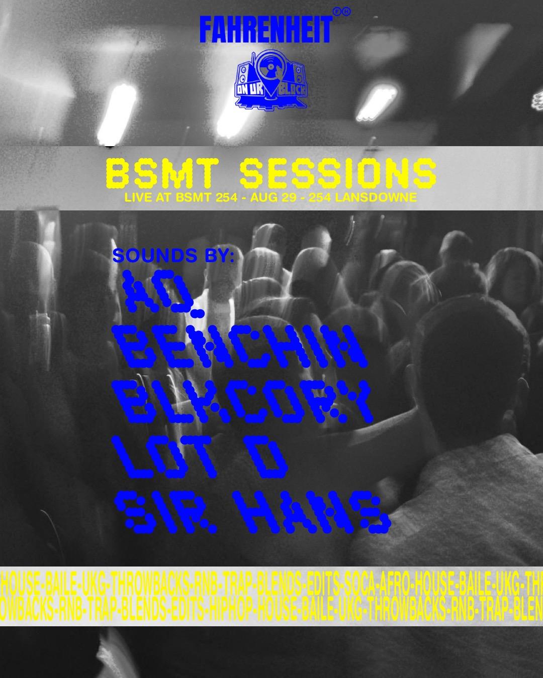 Bsmt Sessions
