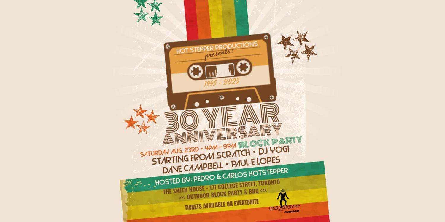 Hot Steppers 30 Year Anniversary Block Party