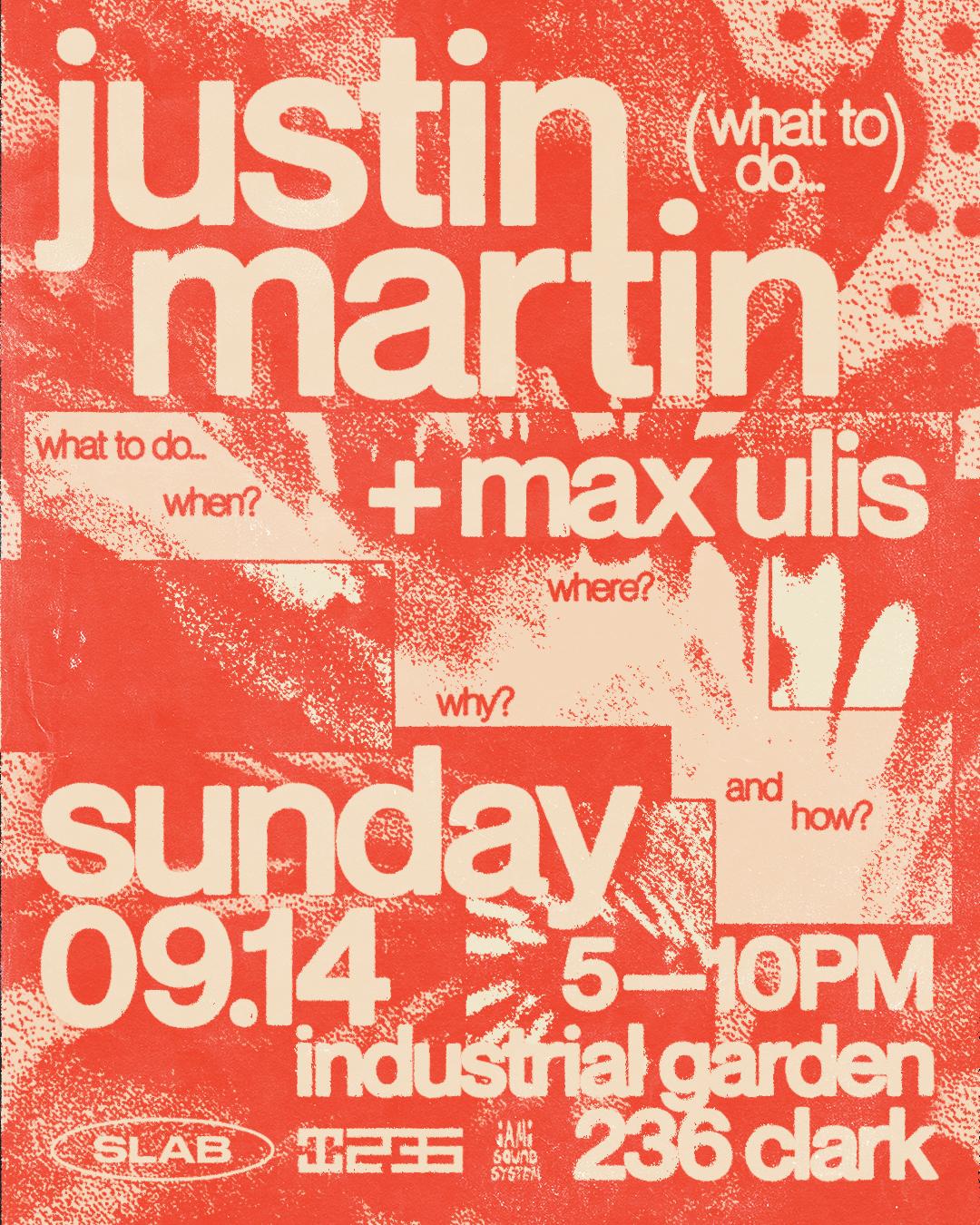 Slab Presents Justin Martin