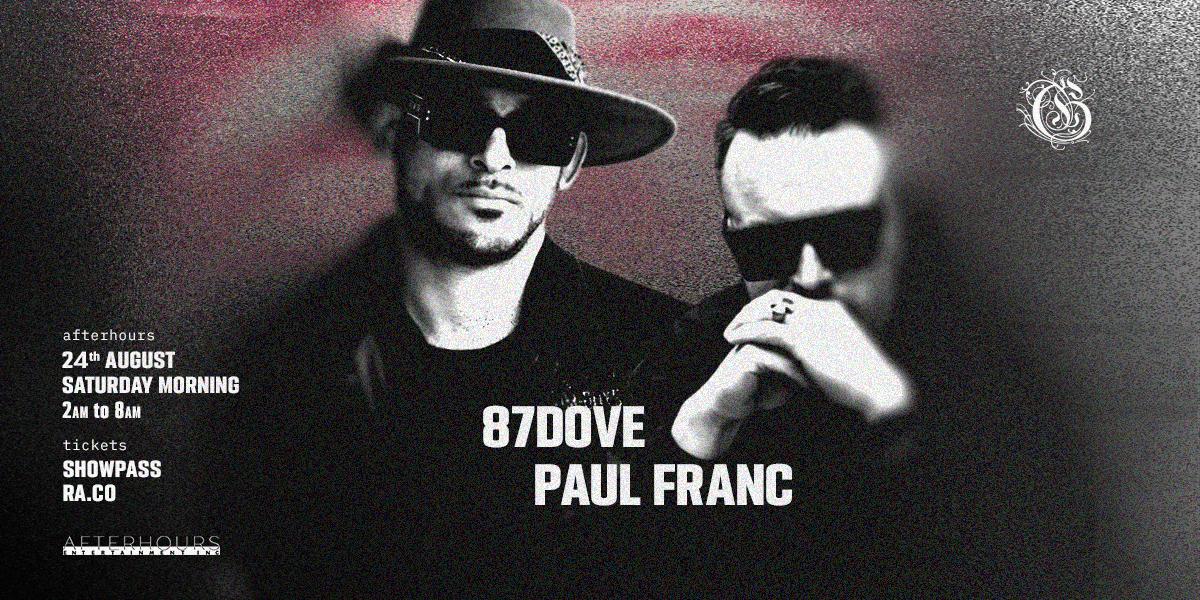 Gorg-O-Mish Presents: 87Dove & Paul Franc