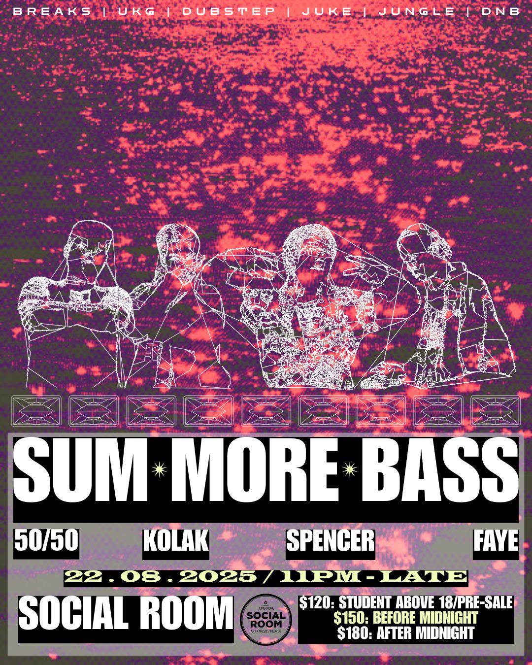 Sum More Bass