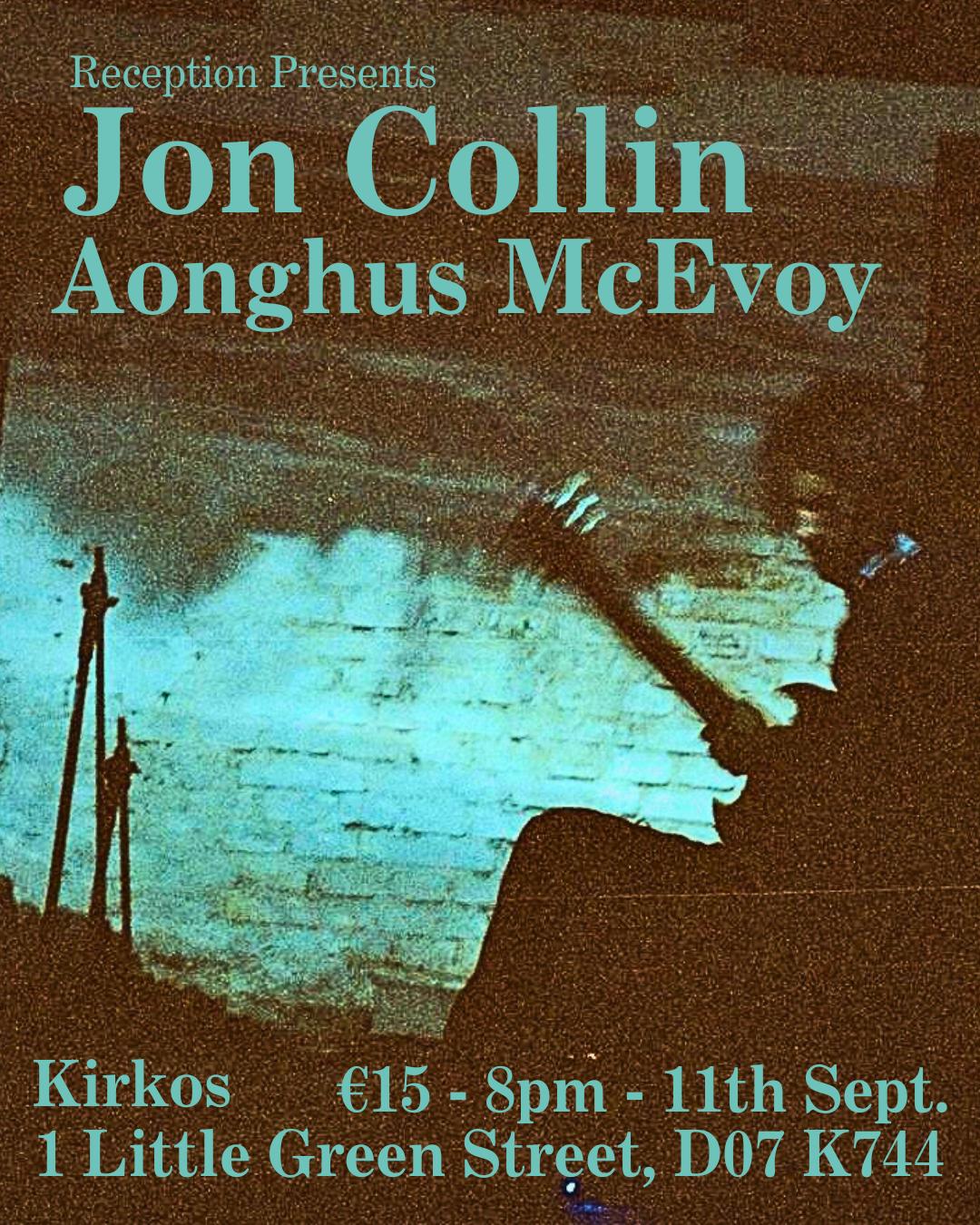 Jon Collin / Aonghus Mcevoy