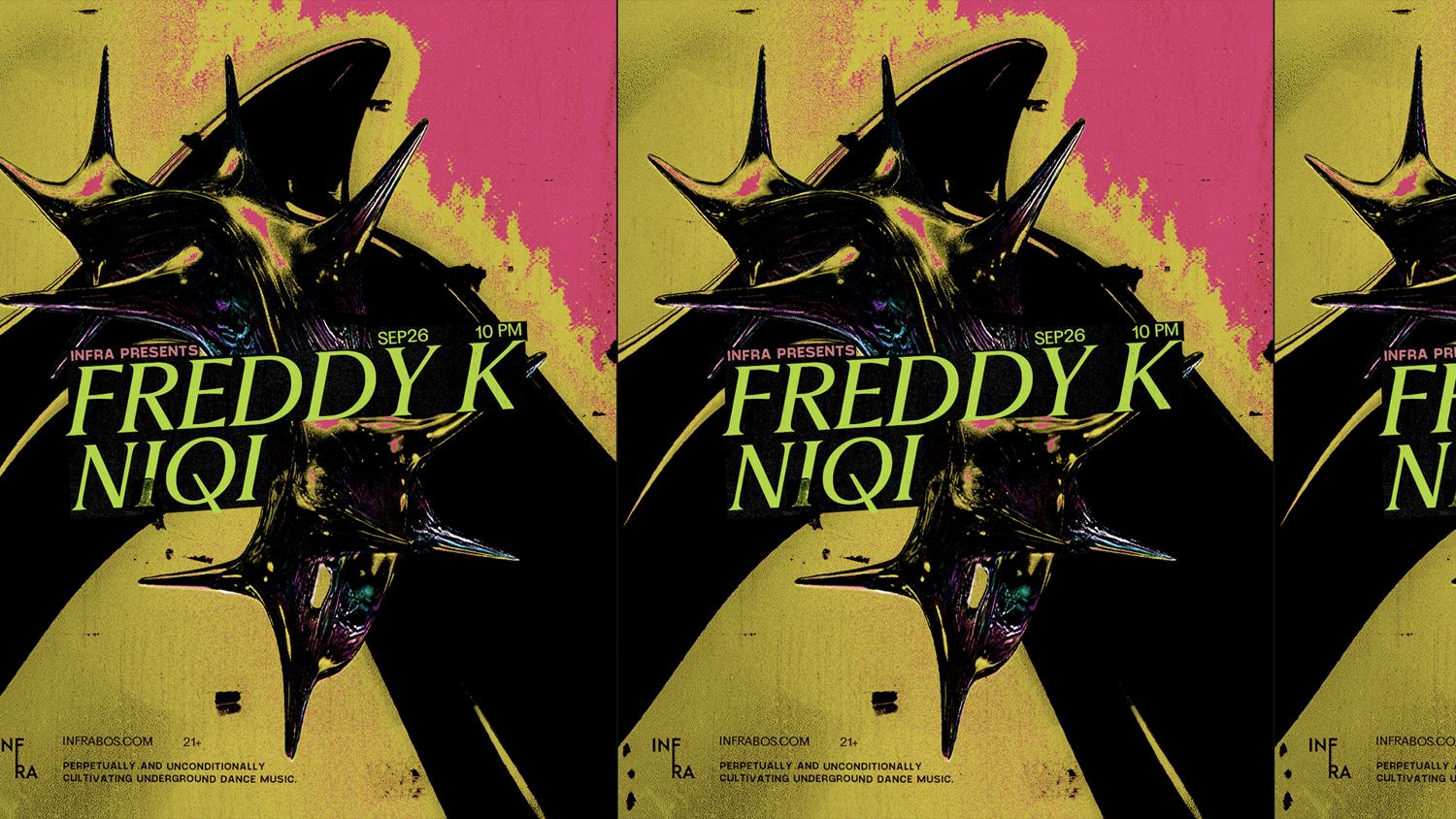 Infra Presents: Freddy K & Niqi