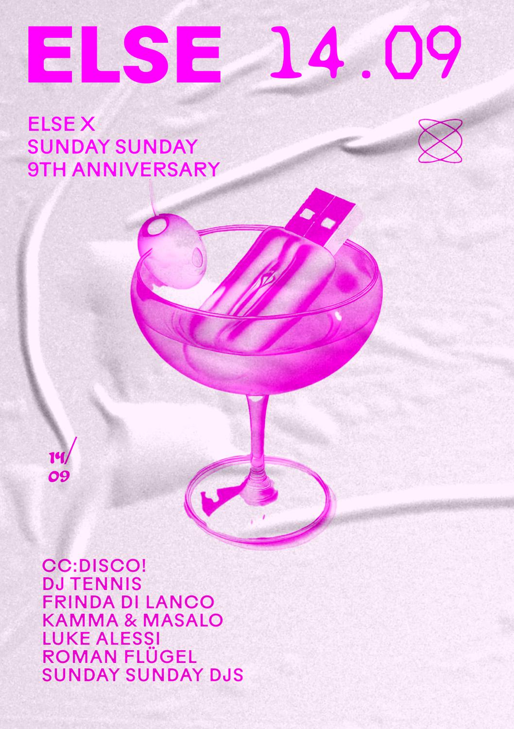 Else X Sunday Sunday 9Th Anniversary