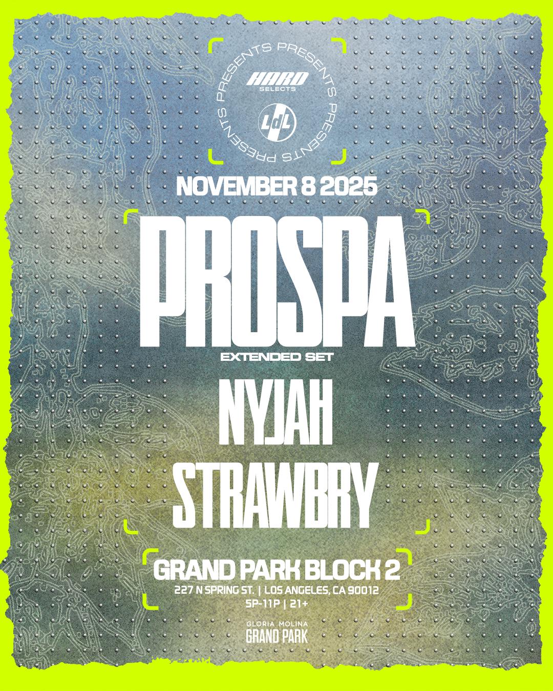 Hard Selects X Lights Down Low Presents Prospa