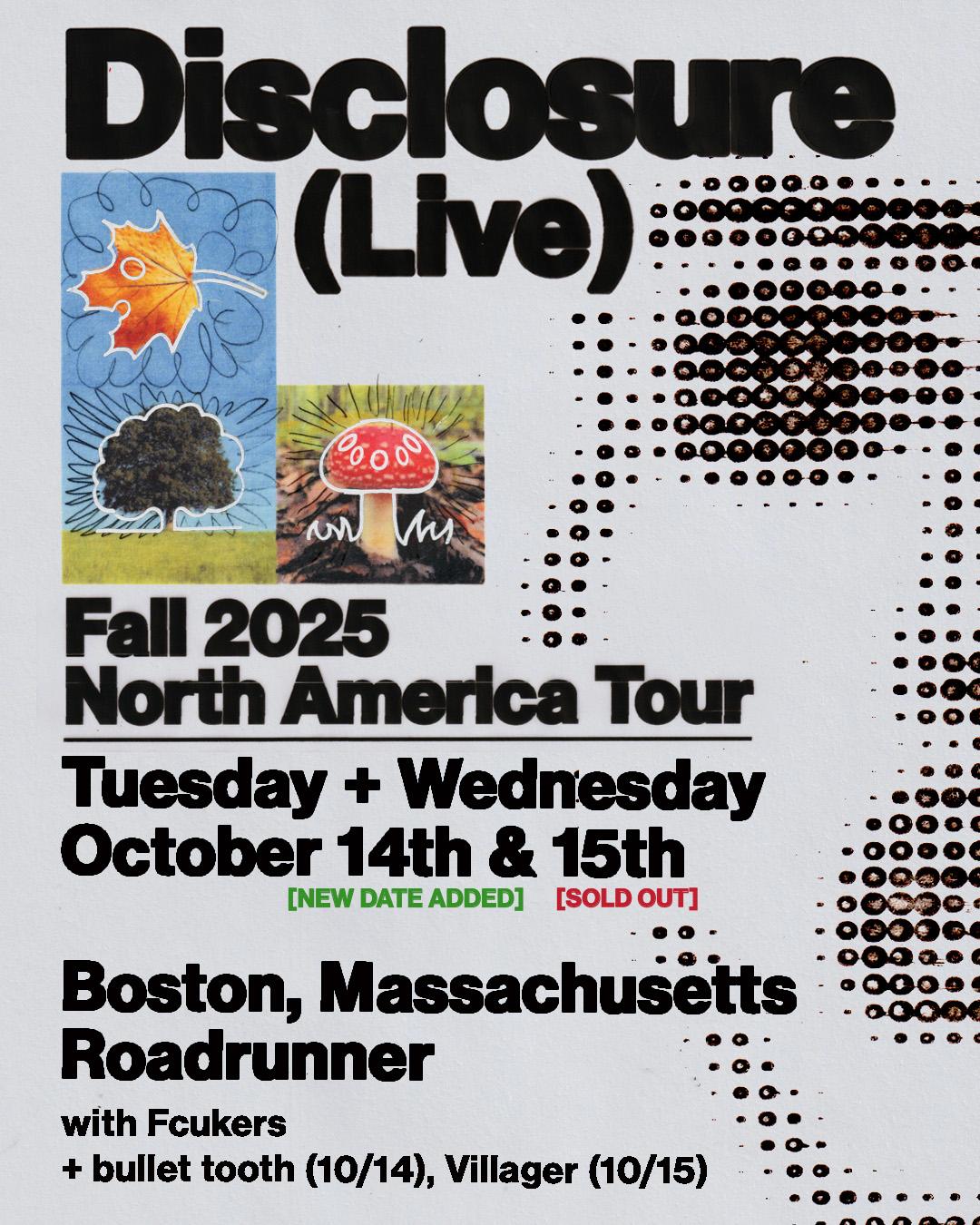 Disclosure (Live) In Boston