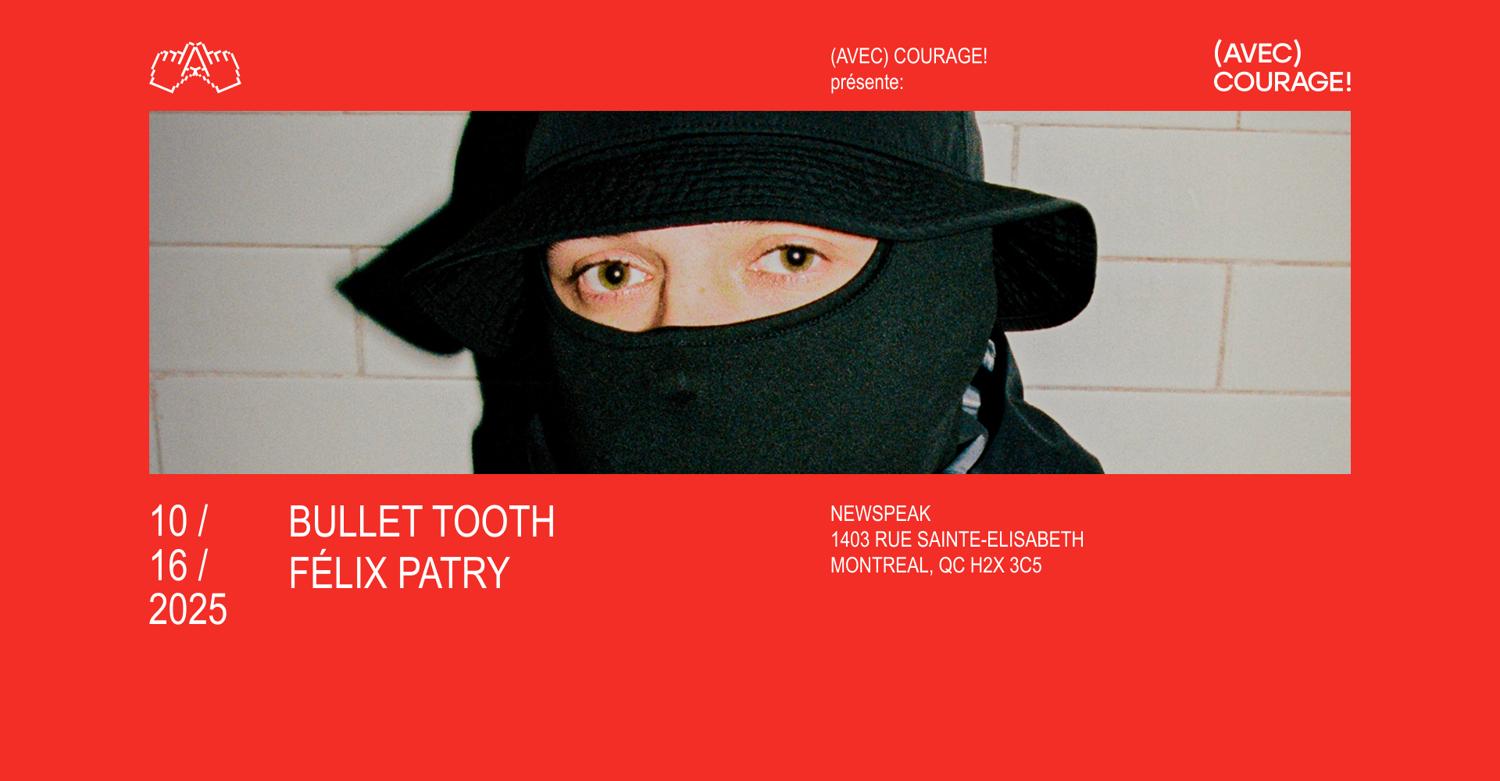 Bullet Tooth - Montréal
