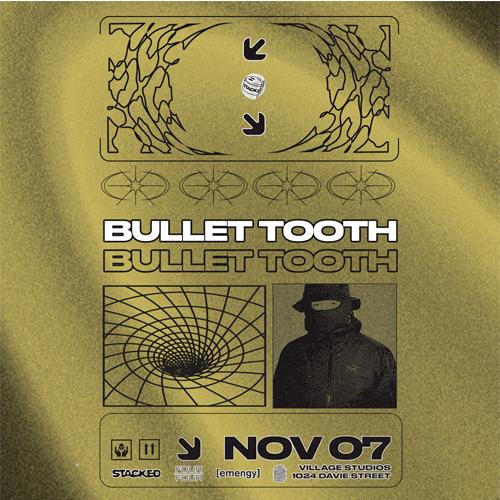 Bullet Tooth (Vancouver)