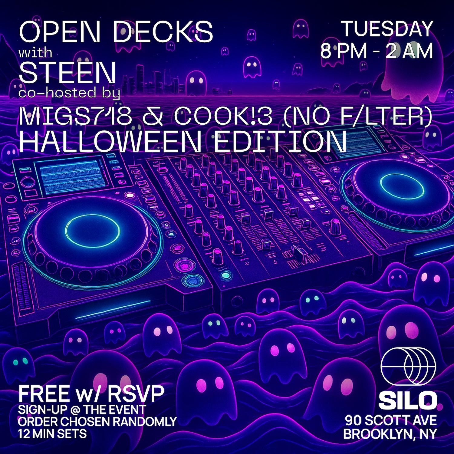 Open Decks With Steen, Migs718 And Cook!3 - Halloween Edition