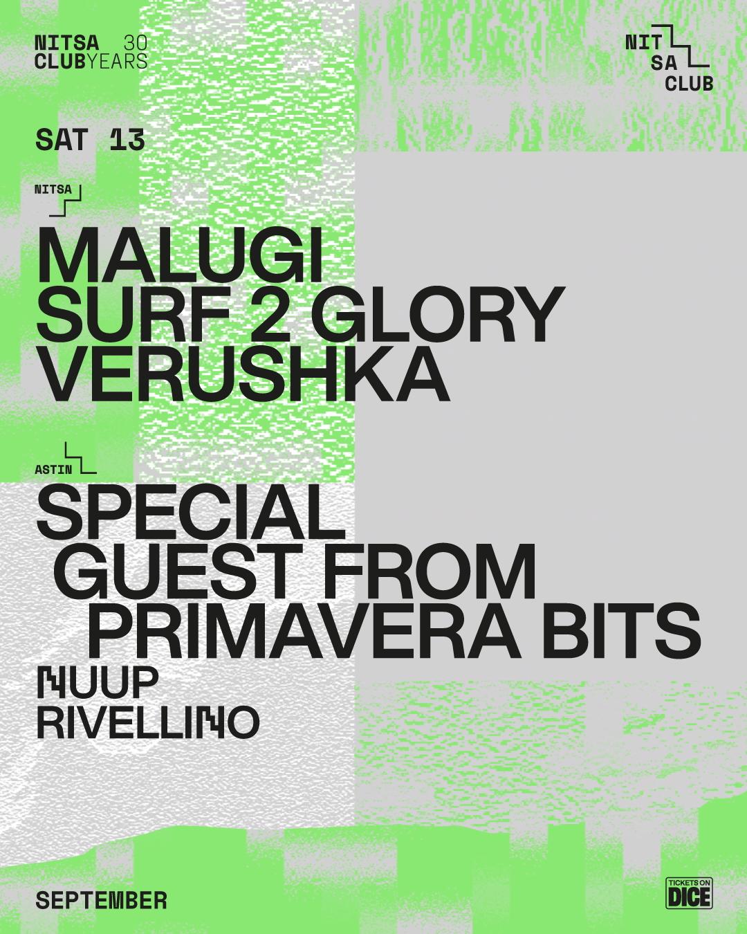 Malugi · Surf 2 Glory · Verushka / Special Guest From Primavera Bits