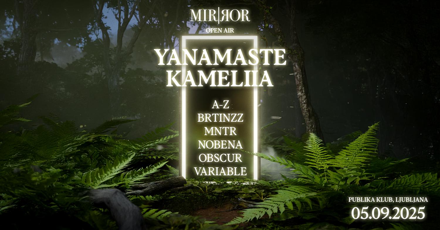 Mir|Яor X Publika Open Air With Yanamaste & Kameliia