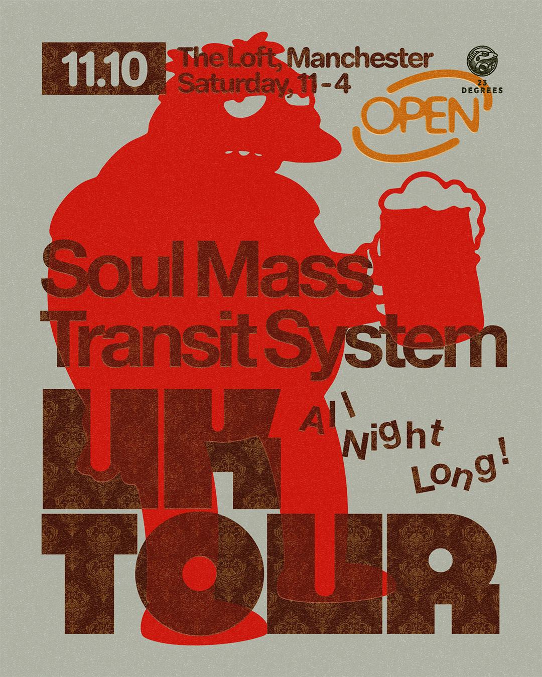 23 Degrees: Soul Mass Transit System - All Night Long In Manchester
