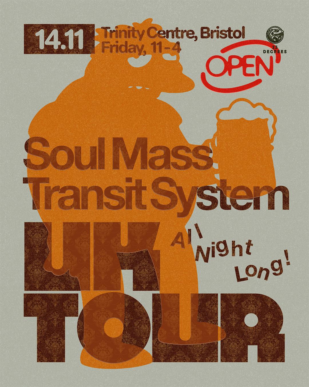 23 Degrees: Soul Mass Transit System - All Night Long In Bristol