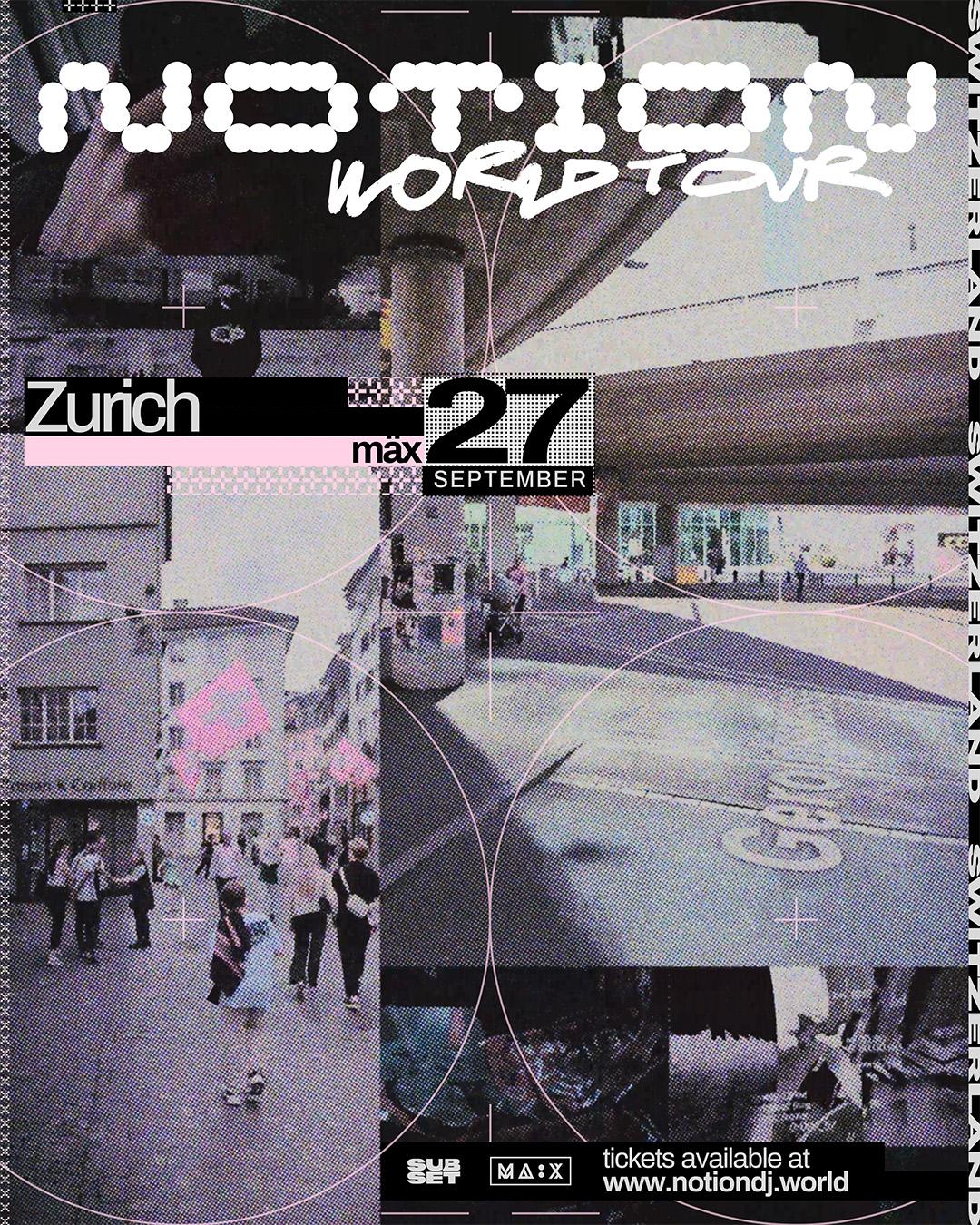 Notion World Tour // Zurich
