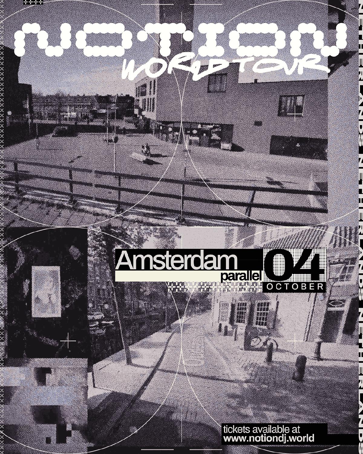 Notion - World Tour Amsterdam