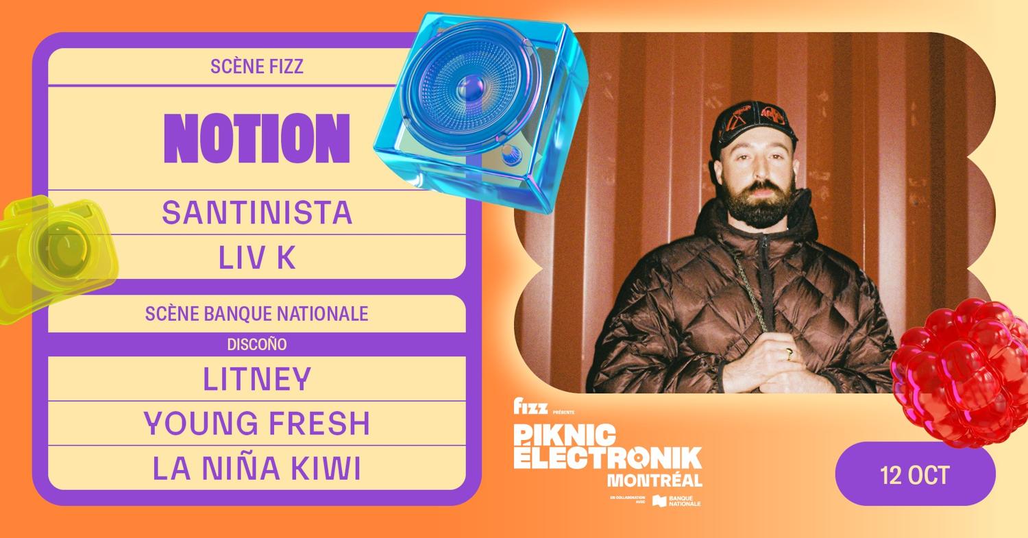 Piknic Électronik Mtl #19: Notion / Discoño